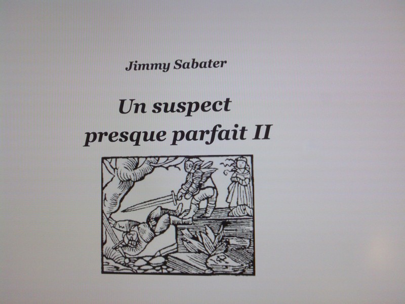 20131102-Un-Suspect-Presque-Parfait-2-Le-Diable-du-Forgrisant-Ecriture.15.jpg