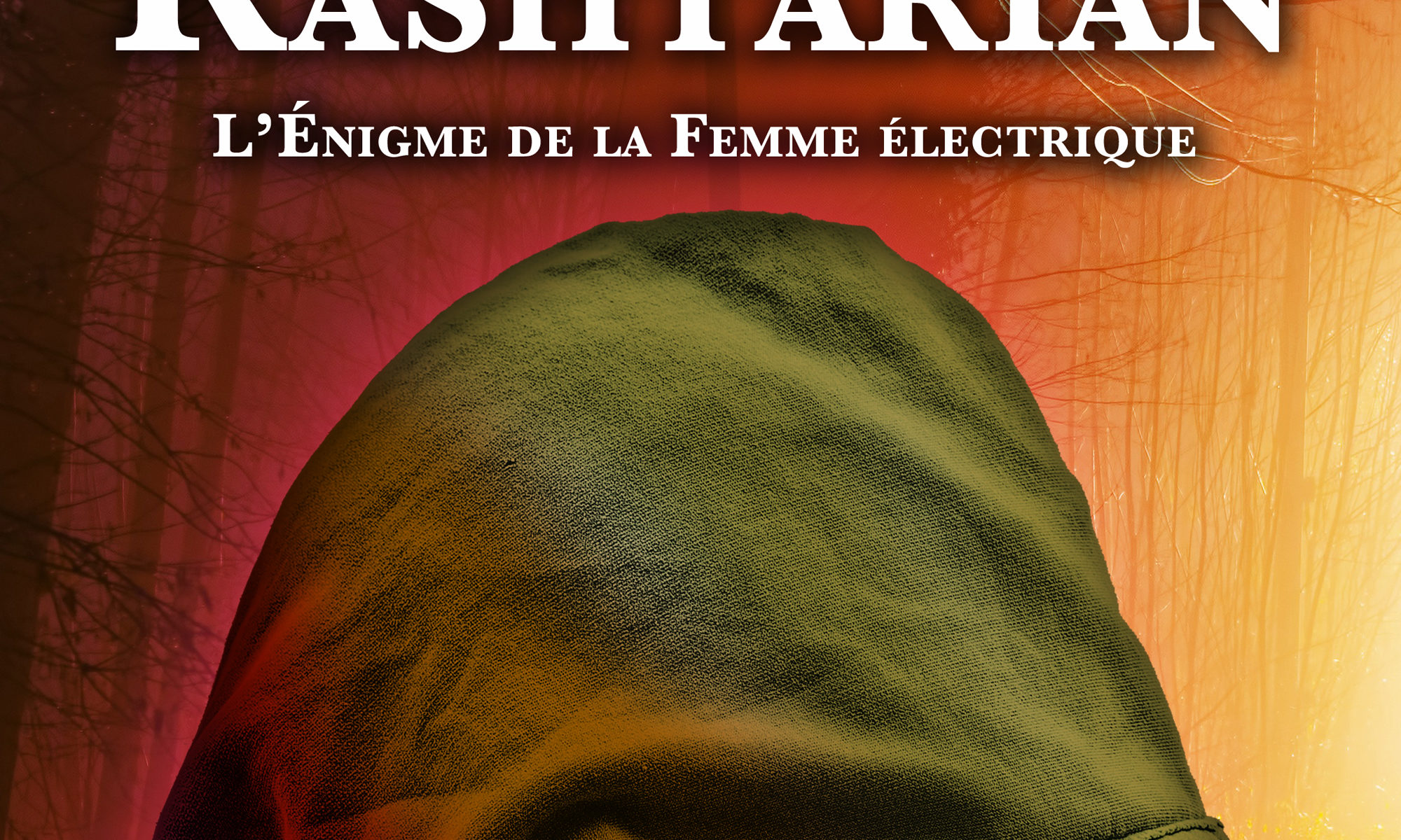 La Magie des Rashtarian: L'Énigme de la Femme électrique